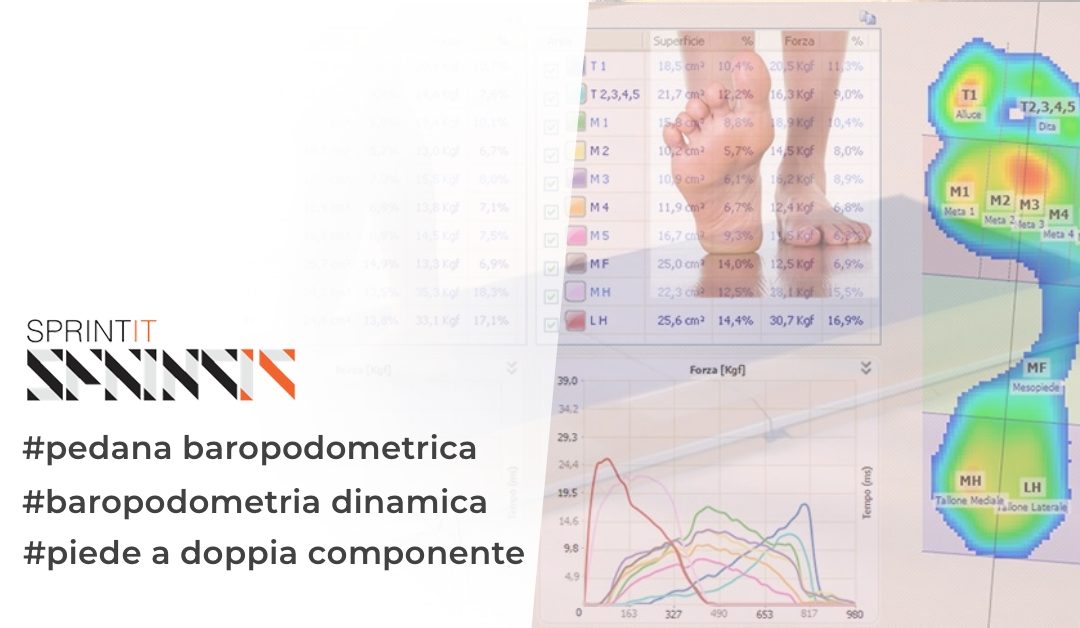 La pedana baropodometrica per valutare il piede a doppia componente