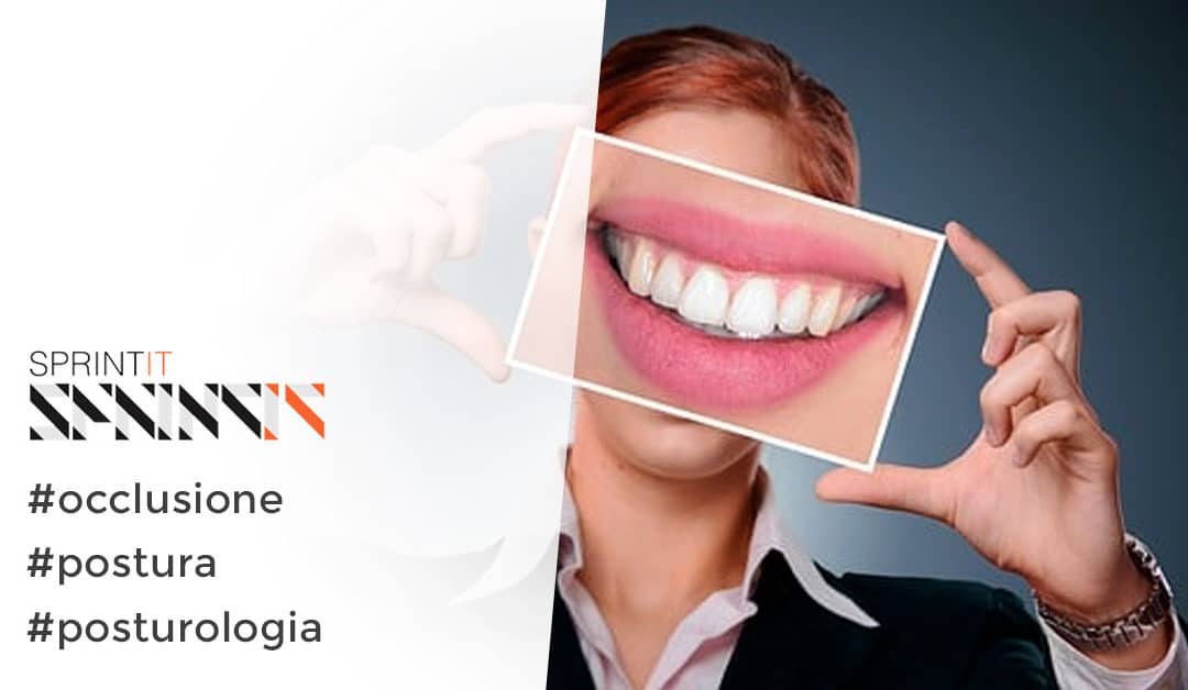 Occlusione dentale e postura: 3 problemi che un dentista non può ignorare