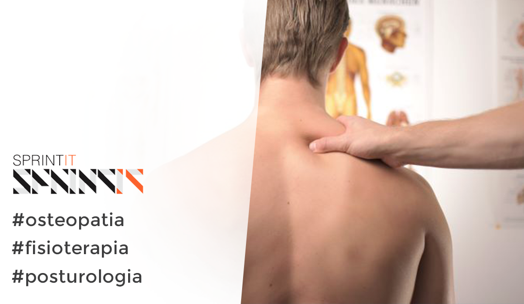 Qual è la relazione tra fisioterapia, osteopatia e posturologia?