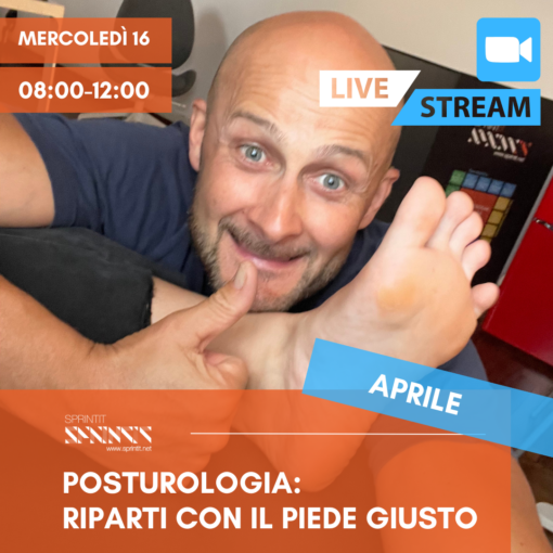 Posturologia: Riparti con il piede giusto - 16 Aprile