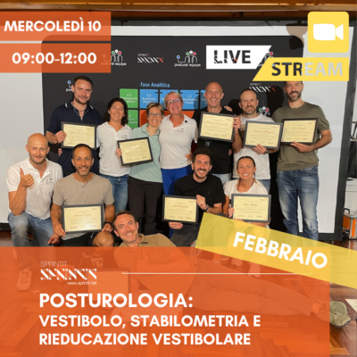 Posturologia: Vestibolo, Stabilometria e Rieducazione Vestibolare - 10 Febbraio
