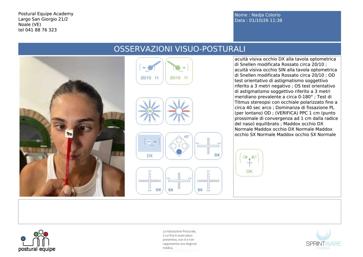 Report reale: osservazioni visuo-posturali